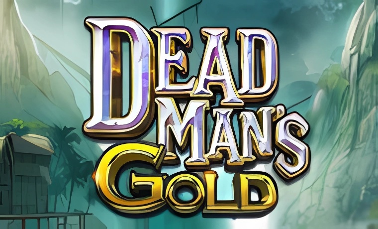 Deadman's Gold