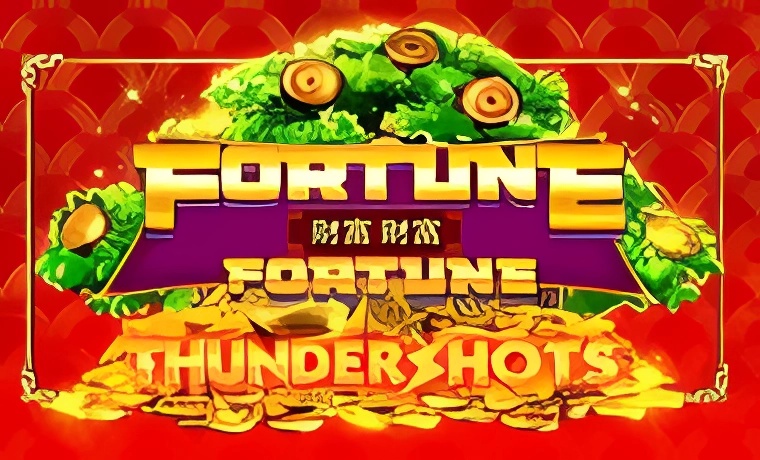 Fortune Fortune Thundershots