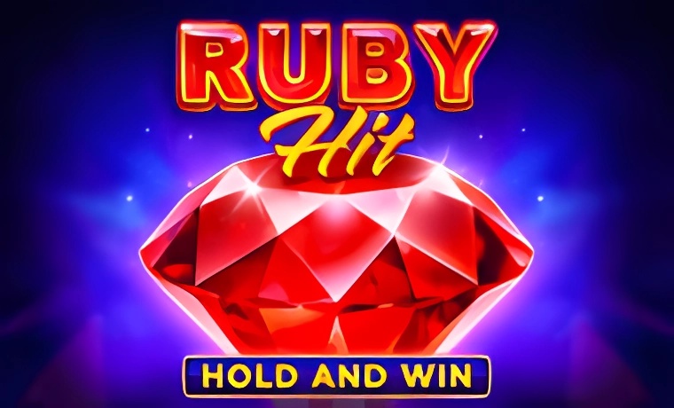 Ruby Hit: Hold and Win