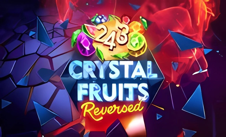 243 Crystal Fruits Reversed