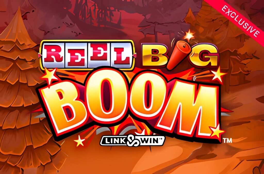 Reel Big Boom Slot