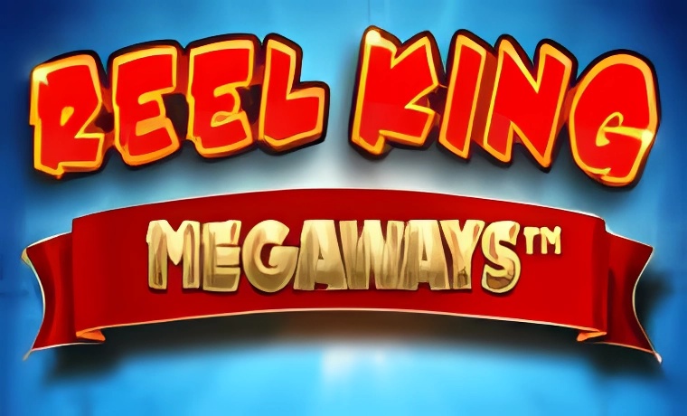 Reel King Megaways