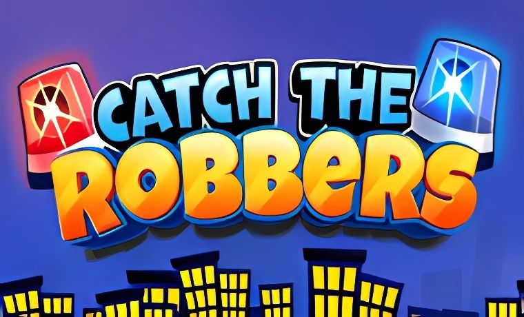 Catch The Robbers Slot