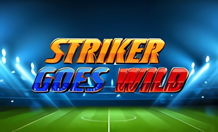 Striker goes Wild