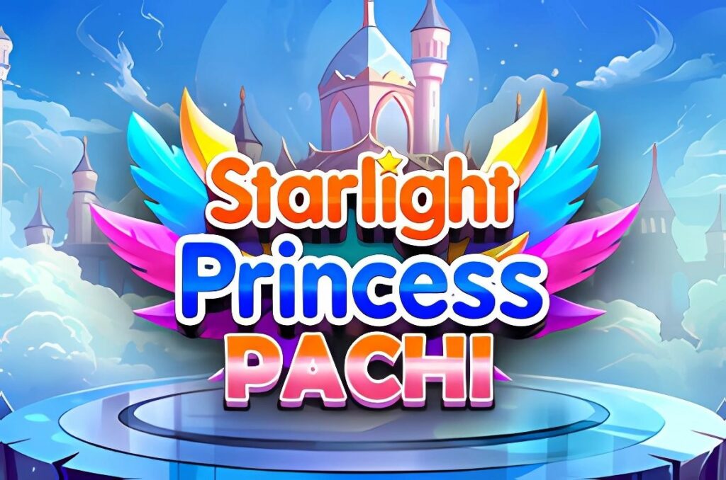 Starlight Princess Pachi Slot