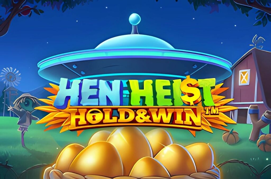 Hen Heist Hold & Win Slot