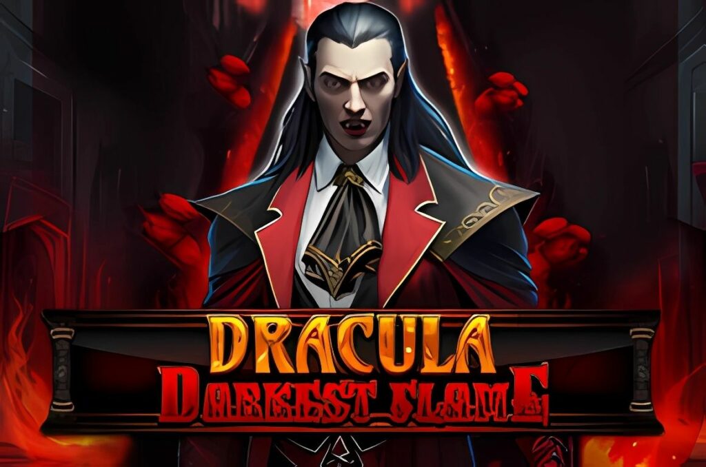 Dracula Darkest Flame Slot