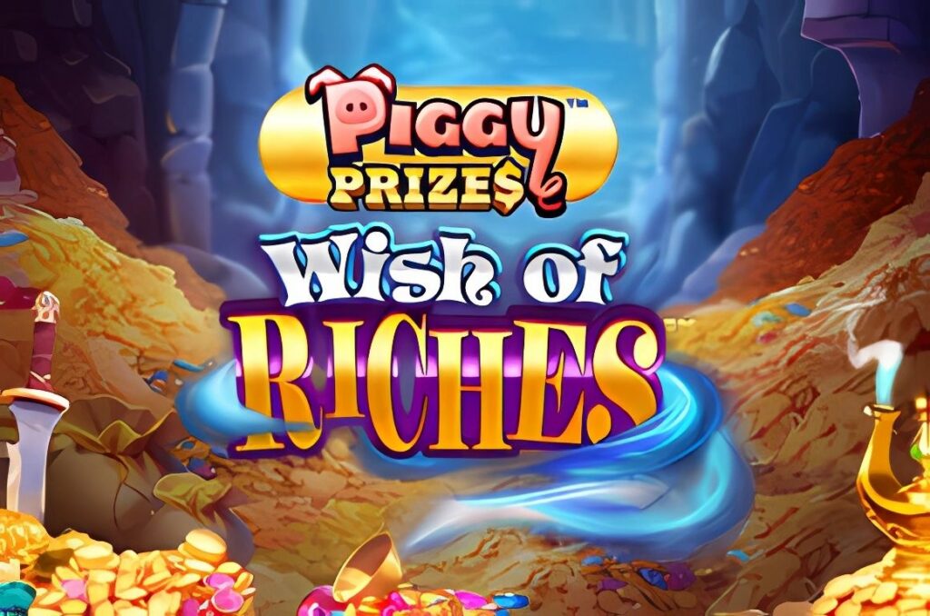 Piggy Prizes Wish of Riches Slot