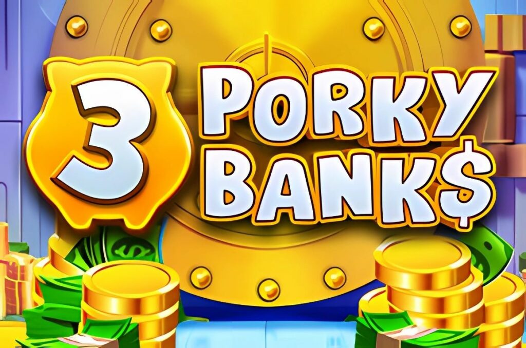 3 Porky Banks Hold and Win Slot