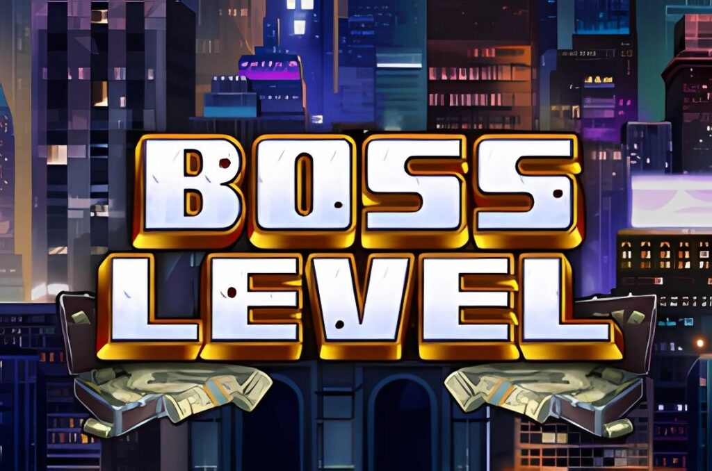 Boss Level Slot