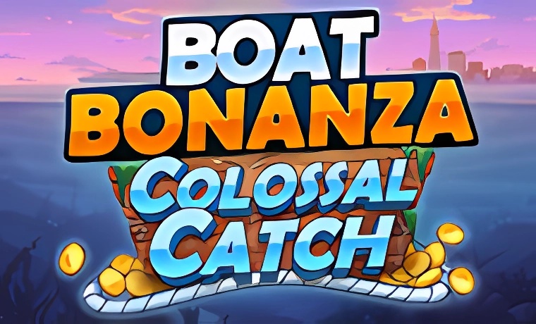 Boat Bonanza Colosal Catch Slot Game: Free Spins & Review