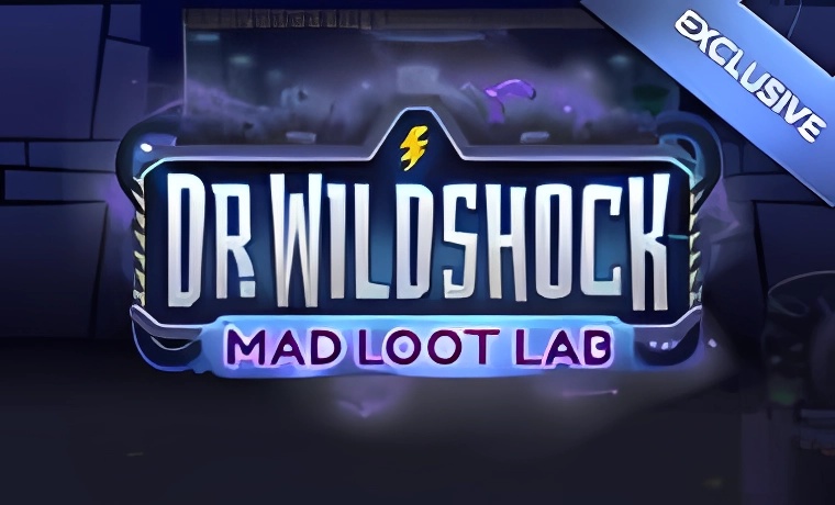 Dr Wildshock Mad Loot Lab