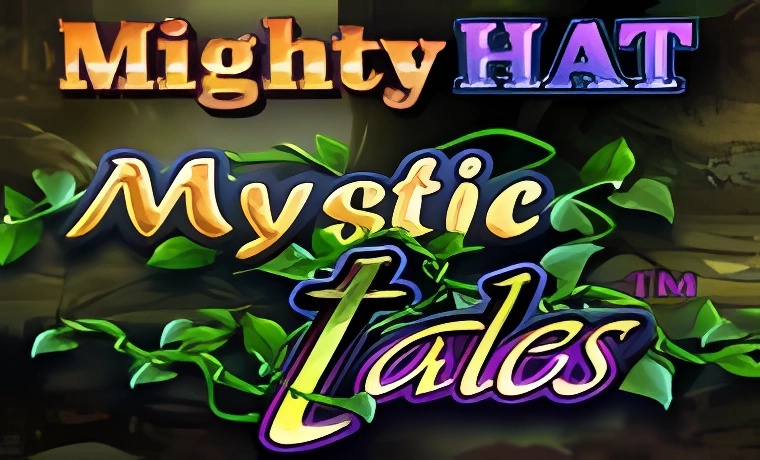 Mystic Tales - Mighty Hat