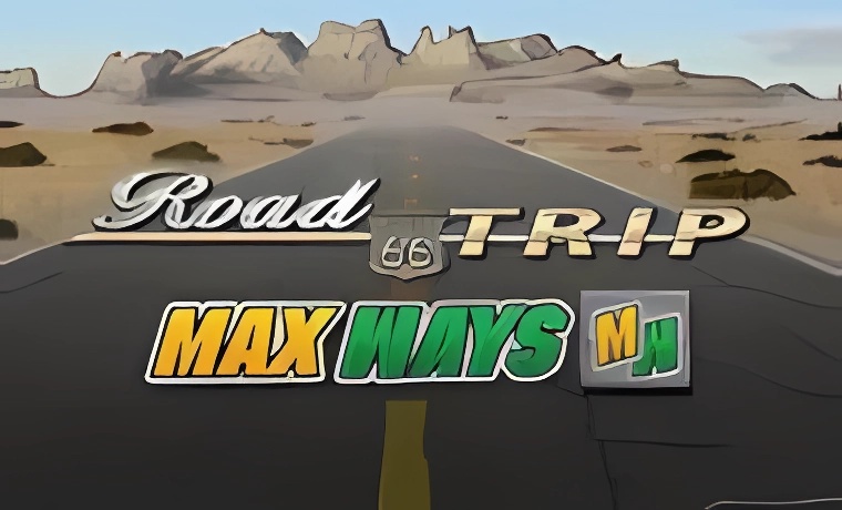 Road Trip: Max Ways