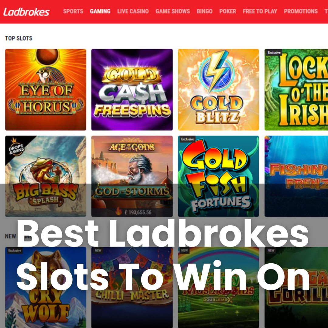 Best Ladbrokes Slots