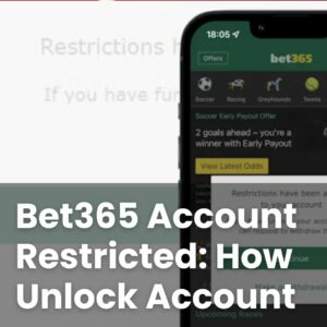 Bet365 Account Restricted