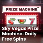 Sky Vegas Prize Machine