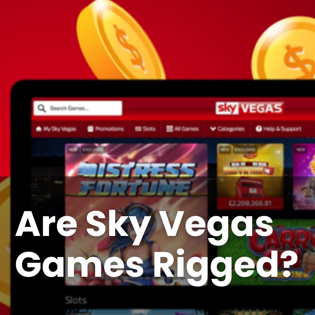 Sky Vegas Rigged