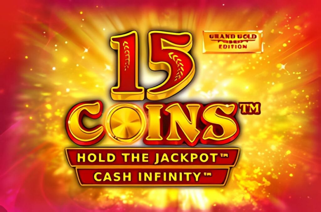 15 Coins Grand Gold Edition Slot