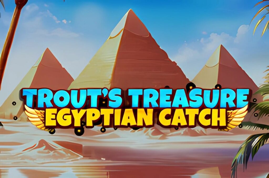 Trouts Treasure Egyptian Catch Slot